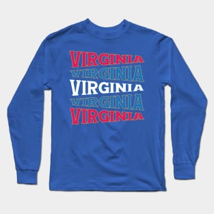NATIONAL TEXT ART USA VIRGINIA Long Sleeve T-Shirt